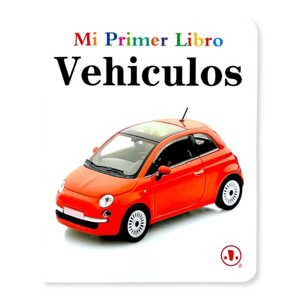 Libro Mi primer libro Vehículos