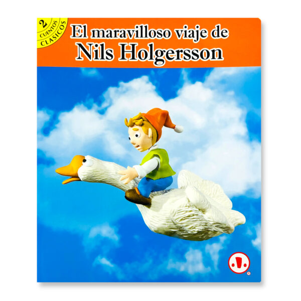 Libro El maravilloso viaje de Nils Holgersson Cuentos Clásicos 2